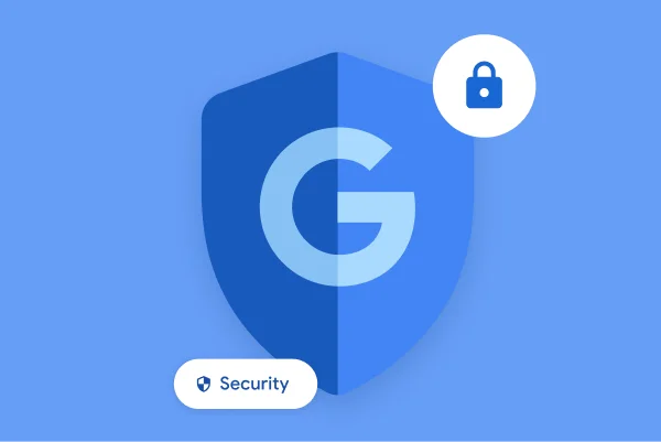 Several icons indicate Google security, including a Google G in a shield, a lock icon and a small chip that says 'security'